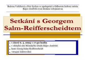 Setkání s Georgem Salm-Reifferscheidtem 1