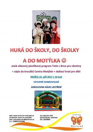 Hurá do školy, do školky a do Motýlka :-)  1