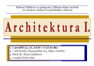 PŘEDNÁŠKA - Architektura I. 1
