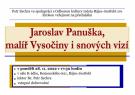 Jaroslav Panuška - malíř Vysočiny a snových vizí 1