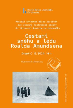 Cestami sněhu a ledu Roalda Amundsena  1