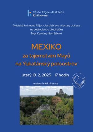 MEXIKO - za tajemstvím Mayů na Yukatánský poloostrov 1
